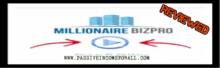 Millionaire Bizpro Review-Can You Make 1K In 24Hours Using Their System? Millionaire Bizpro review