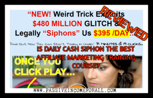 Daily Cash Siphon Review. is Daily Cash siphon a scam