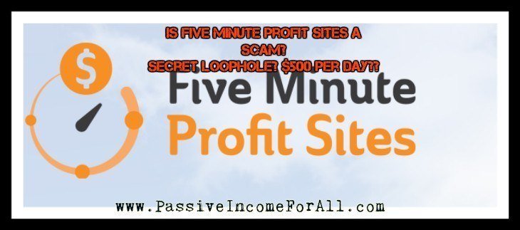 Five Minute Profit Sites Review. Is Five Minute Profit Sites A Scam