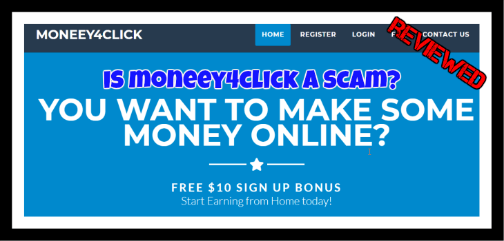 Is Moneey4click a scam?