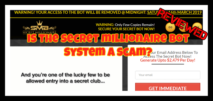 Secret Millionaire Bot Review is secret millionaire bot a scam
