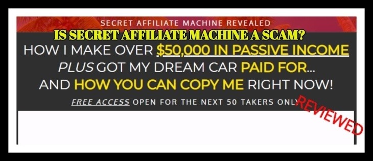 Secret Affiliate Machine Review