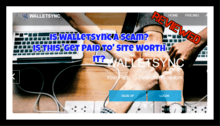 WalletSync Review Get Paid for Watching Videos? SCAM? Walletsync review is walletsync a scam