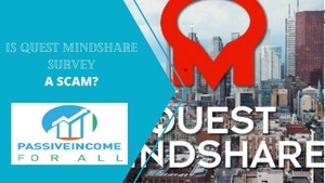 Is Quest Mindshare Survey a Scam