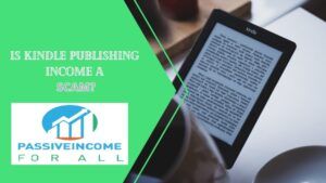 Kindle Publishing Income Review
