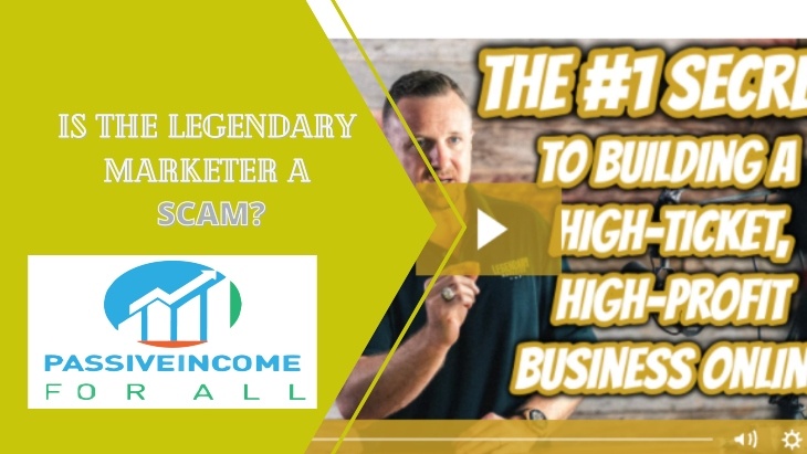 Is The Legendary Marketer a scam featured image