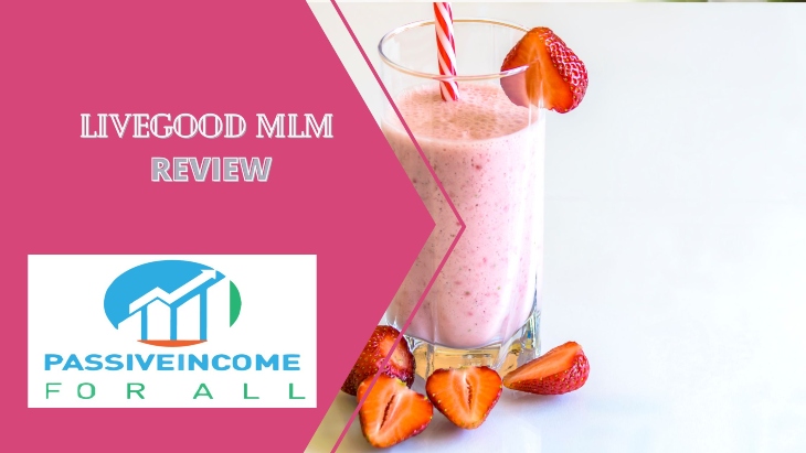 Livegood MLM Review featured image