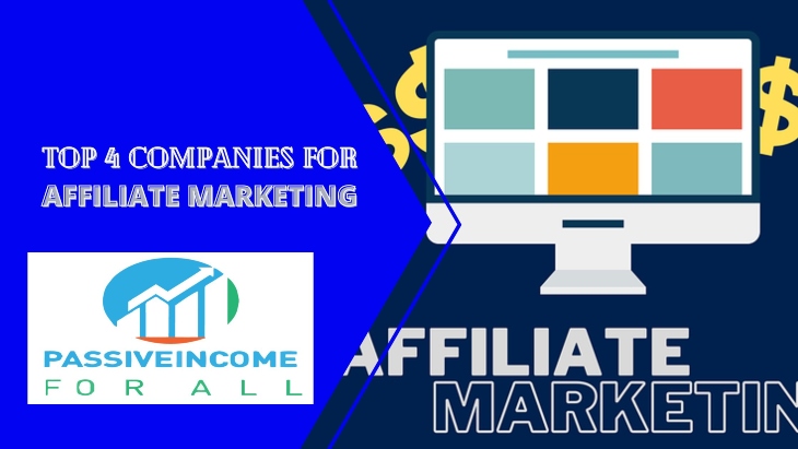 What are The Best Companies for Affiliate Marketing